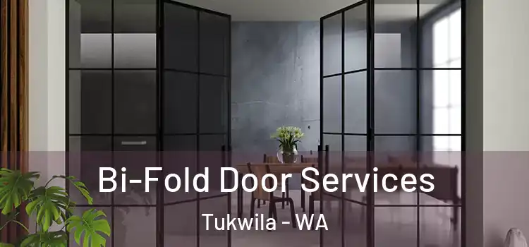 Bi-Fold Door Services Tukwila - WA